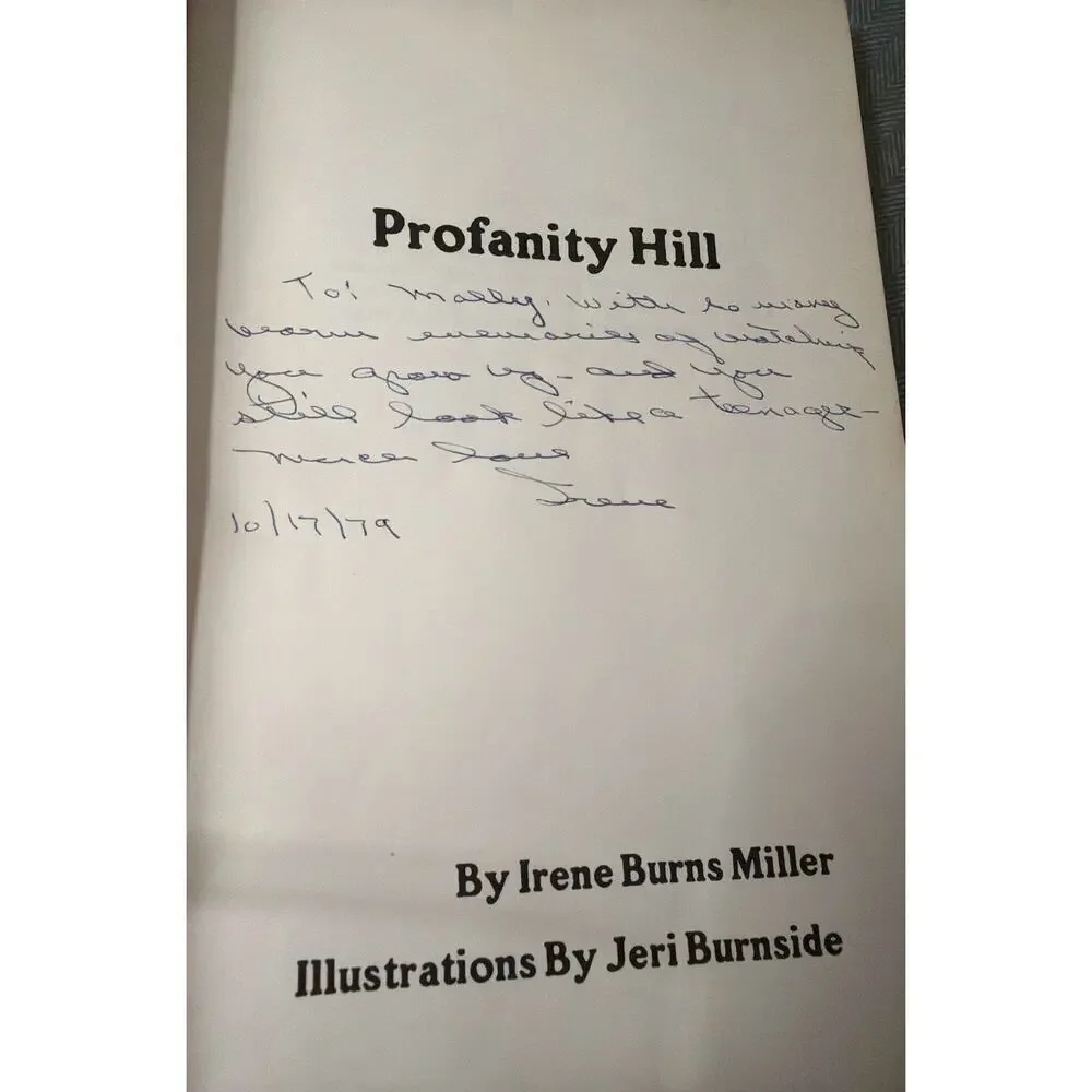 Profanity Hill by Irene Burns Miller Signed 1979 Paperback Seattle History